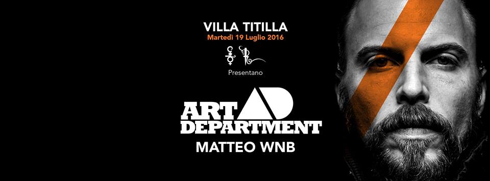 Per il VillaTitilla di Martedi 19 Luglio Art Department alla Villa delle Rose Per il VillaTitilla di Martedi 19 Luglio gli Art Department alla Villa delle Rose