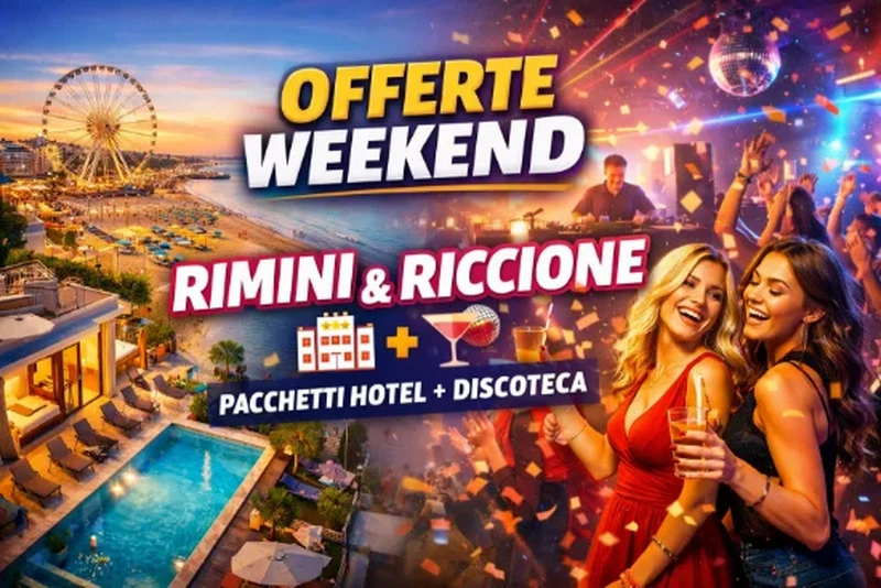 Weekend giovani a Rimini e Riccione
